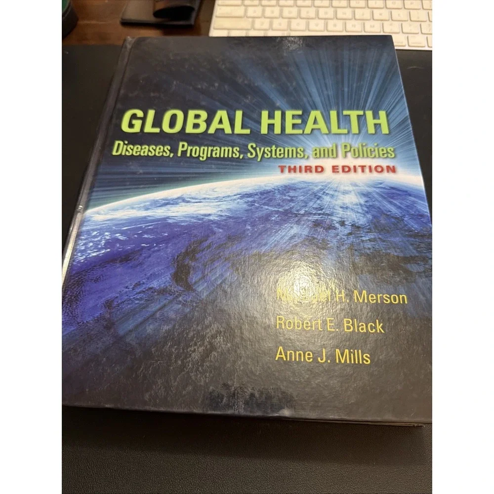 Global Health Diseases, Programs, Systems, and Policies by Michael H. Merson,..